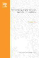 The metamathematics of algebraic systems, collected papers: 1936-1967