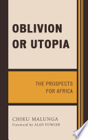 Oblivion or utopia : the prospects for Africa /