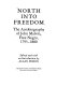 North into freedom : the autobiography of John Malvin, free Negro, 1795-1880