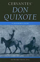 Cervantes' Don Quixote : a reference guide /