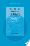 Coining images of power : patterns in the representation of Roman emperors on imperial coinage, A.D. 193-284 /