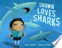 Shawn loves sharks /