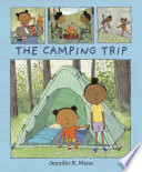 The camping trip /