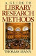 A guide to library research methods /