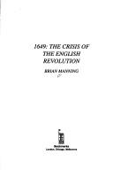1649 : the crisis of the English revolution /