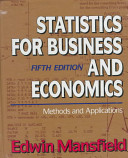 Statistics for business and economics : methods and applications /