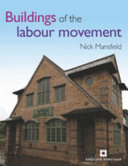 Buildings of the labour movement /