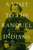 A visit to the Ranquel Indians : (una excursión a los indios ranqueles) /