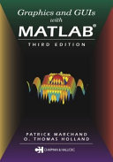 Graphics and GUIs with MATLAB /