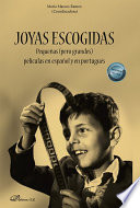 Joyas Escogidas Pequeñas (pero Grandes) Películas en Español y en Portugués.