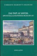 Dai papi ai Savoia : appunti sulla luogotenenza del re 1870-1871 /