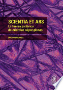 Scienctia et ars la fuerza pictórica de cristales súper-planos /