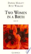 Two women in a birth /