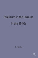 Stalinism in Ukraine in the 1940s /