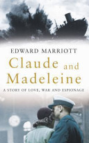 Claude and Madeleine : a true story /
