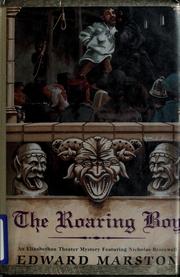 The roaring boy : a novel /