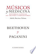 Músicos y medicina : historias clínicas de grandes compositores.