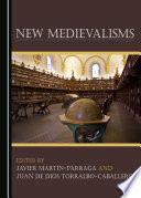 New Medievalisms /