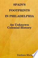 Spain's footprints in Philadelphia