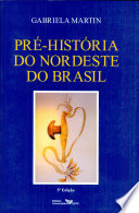 Pré-história do Nordeste do Brasil /