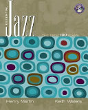 Essential jazz : the first 100 years /