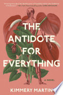 The antidote for everything /