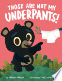 Those are not my underpants! /