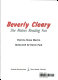 Beverly Cleary : she makes reading fun /