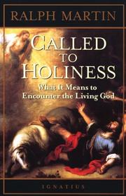 Called to holiness : what it means to encounter the living God /