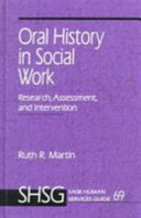 Oral history in social work : research, assessment, and intervention /