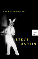 Born standing up : a comic's life /