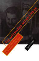 The affirmative action empire nations and nationalism in the Soviet Union, 1923-1939 /