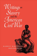 Writings on slavery and the American Civil War /