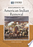 Documents of American Indian removal /