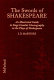 The swords of Shakespeare : a heavily illustrated guide to stage combat choreography in the plays of Shakespeare /