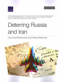 Deterring Russia and Iran Improving Effectiveness and Finding Efficiencies /