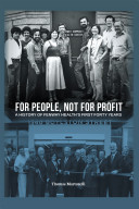 For People, Not for Profit A History of Fenway Health's First Forty Years.