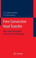 Free-convective heat transfer : with many photographs of flows and heat exchange /