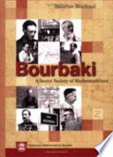 Bourbaki : a secret society of mathematicians /