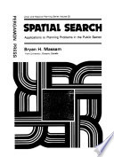 Spatial search : application to planning problems in the public sector /