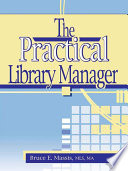 The practical library manager /