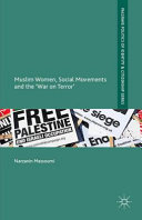 Muslim women, social movements and the 'war on terror' /