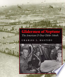 Glidermen of Neptune : the American D-Day glider attack /