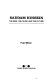 Saddam Hussein : the man, the cause and the future /