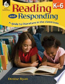Reading and Responding : a Guide to Literature in the Classroom.