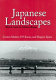 Japanese landscapes : where land & culture merge /