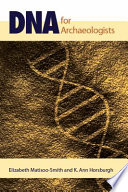 DNA for Archaeologists /