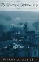 The poetry of relationship : the Wordsworths and Coleridge, 1797-1800 /