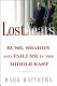 Lost years : Bush, Sharon, and failure in the Middle East /