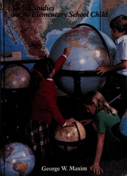 Social studies and the elementary school child /